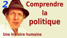 La politique : une histoire humaine